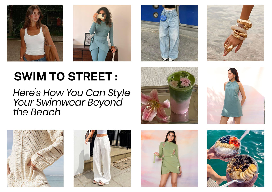 Swim to Street: Here’s How You Can Style Your Swimwear Beyond the Beach